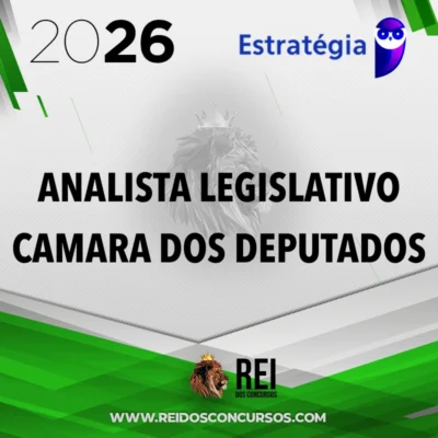 Analista Legislativo - Registro e Redação da Câmara dos Deputados [2026.2] Estratégia