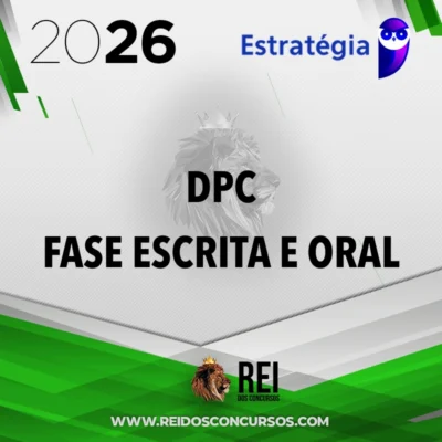 DPC | Fase Escrita e Oral para Delegado de Polícia Civil - Discursiva e Oral [2026] Estrategia