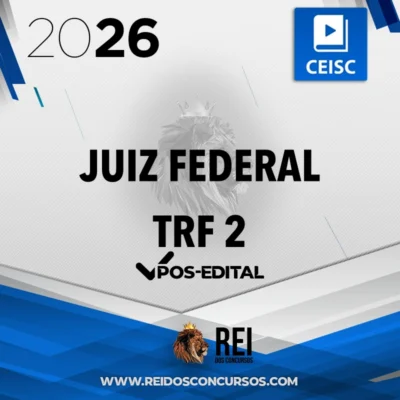 TRF 2 - 2ª fase de Juiz Federal do Tribunal Regional Federal da 2ª Região [2026.2] CEISC