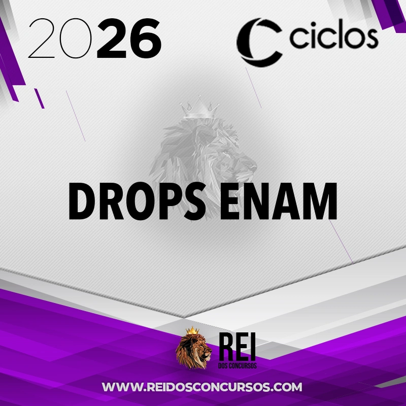 DROPS – ENAM | Exame Nacional da Magistratura [2026.2] Ciclos
