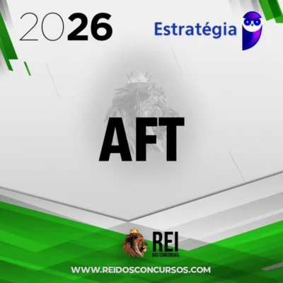 AFT | Auditor Fiscal do Trabalho [2026.2] Estrategia