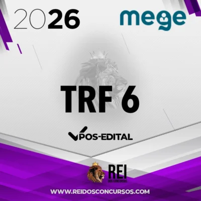 TRF | 6ª Região - Pós Edital | Juiz do Tribunal Regional Federal de Minas Gerais [2026.2] Mege