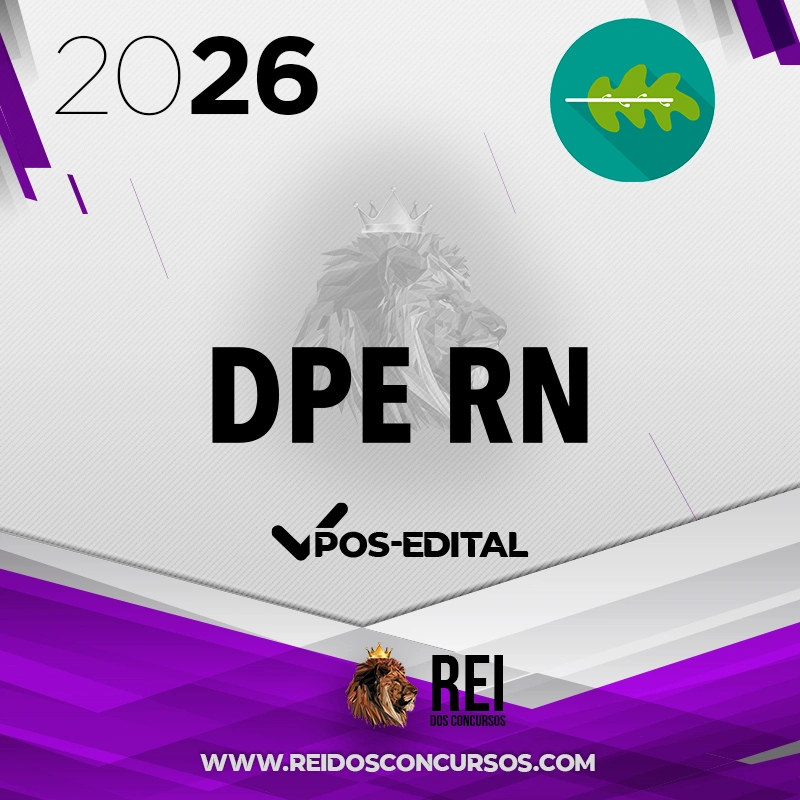 DPE | RN - Pós-edital | Defensor Público do Estado do Rio Grande do Norte [2026.2] Rumo a Defensoria