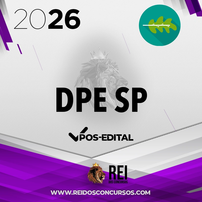 DPE | SP - Pós-edital | Defensor Público do Estado de São Paulo [2026.2] Rumo a Defensoria
