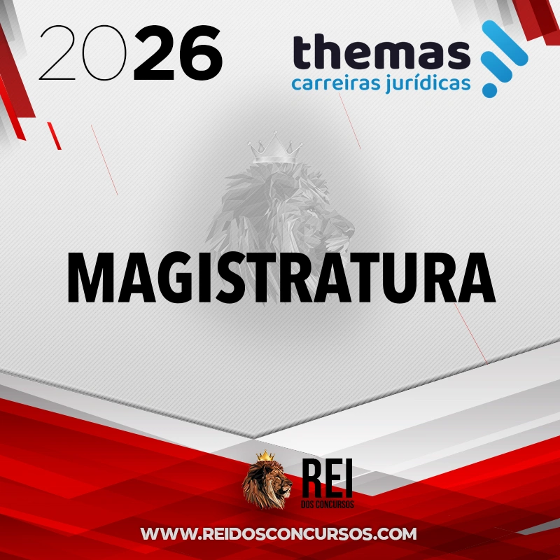 Magistratura Estadual | Juiz de Direito [2026.2] Themas