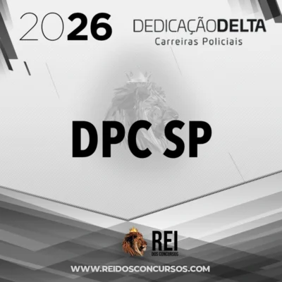 DPC | SP - Delegado de Polícia Civil de São Pauli [2026.2] Dedicação