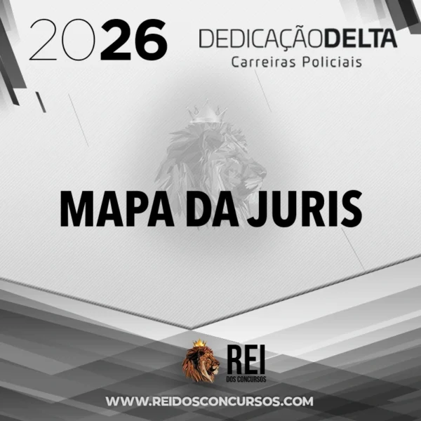 Mapa da Jurisprudência | Delegado de Polícia [2026] Dedicação