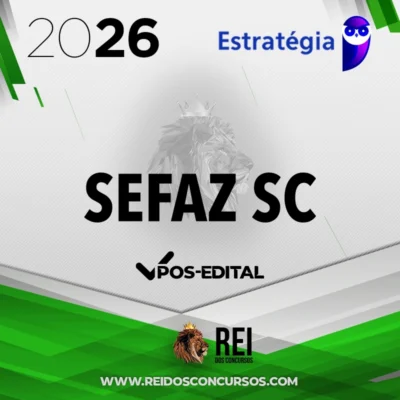 SEFAZ | SC - Auditor de Estadual de Finanças Públicas - Direito da Secretaria da Fazenda de Santa Catarina [2026.2] Estrategia
