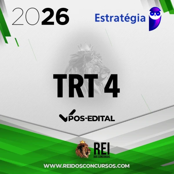 TRT | 4ª Região - Pós-edital | Técnico ou Analista do Tribunal Regional do Trabalho 4 - Rio Grande do Sul RS [2026.2] Estrategia