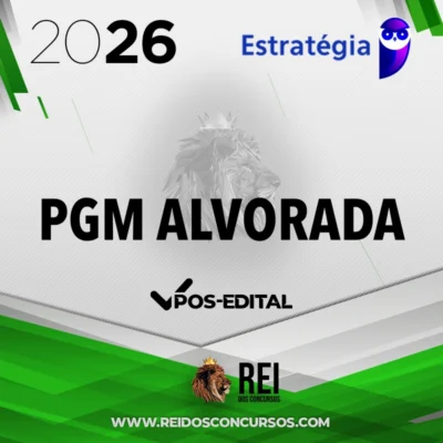 PGM Alvorada RS - Pós-edital | Procurador do Município de Alvorada RS [2026.2] Estrategia