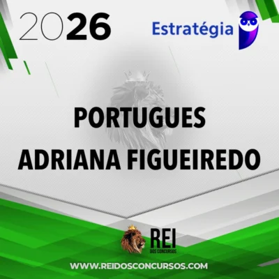 Português - Adriana Figueiredo [2026.2] Estrategia